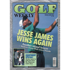 Golf Weekly - Vol.5 Issue 6 - February 18-24 1993 - `Jesse James Wins Again` - New York Times Publication