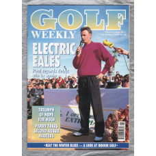 Golf Weekly - Vol.6 Issue No.7 - February 4th-2nd March 1994 - `Electric Eales` - New York Times Publication
