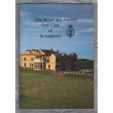 `The Royal and Ancient Golf Club of St Andrews` - 1997 - Softcover - Published by The Royal and Ancient Golf Club of St Andrews