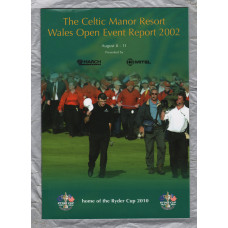 `The Celtic Manor Resort Wales Open Event Report 2002 - August 8th-11th` - Presented By Mitel