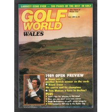 Golf World Wales - Vol.28 No.7 - July 1989 - `1989 Open Preview` - New York Times Company