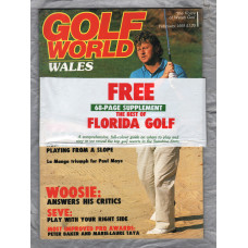 Golf World Wales - Vol.28 No.2 - February 1989 - `Woosie: Answers His Critics` - New York Times Company