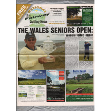 The Fairway - National Golfing News - Issue No.140 - July 2009 - `The Wales Seniors Open: Woosie Foiled Again` - Published by The Fairway