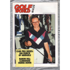Golf World Wales - March 1991 - `Club Pro Series: Ian Runcie of Abergele` - New York Times Company