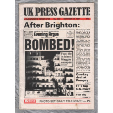 UK Press Gazette - No.969 - October 22 1984 - Journalism`s Newspaper - `After Brighton` - Bouverie Publishing Company Ltd