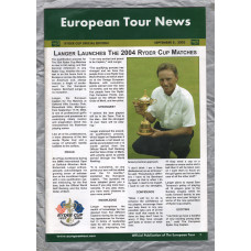 European Tour News - Ryder Cup Special Edition - September 8th 2003 - `Langer Launches The 2004 Ryder Cup Matches` - Published by PGA European Tour
