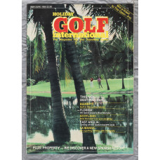 Holiday Golf International - May/June 1986 - `Biarritz: Golf In The Sun-Au Naturel` - Published by Holiday Golf Ltd
