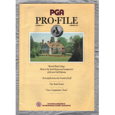 PGA Pro-File - Vol.2 No.1 - February 1991 - `An In-Depth Look At The Growth Of Golf` - The Official Magazine To The Professional Golfers Association