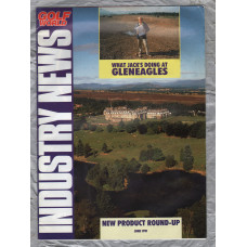 Golf Industry News - June 1991 - `What Jack`s Doing At Gleneagles` - New York Times Company