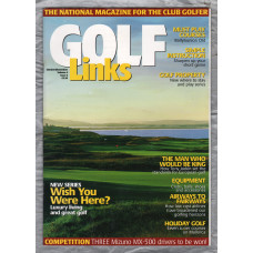 Golf Links - Vol 4. No.6 - October/November 2005 - `The Man Who Would Be King` - Published by BSL Publications
