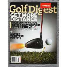 Golf Digest - Vol.62 No.8 - August 2011 - `Get More Distance` - Published by Conde` Nast
