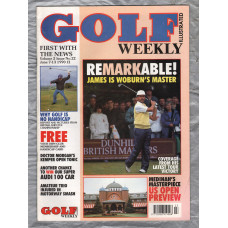 Golf Weekly - Vol.2 Issue 22 - June 7-13 1990 - `Remarkable!: James Is Woburn`s Master` - New York Times Publication