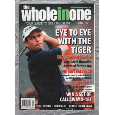 The Wholeinone - Issue 1 - Spring/Summer 2006 - `Eye To Eye With The Tiger` - Bristol Sport Publishing