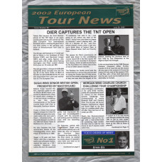 European Tour News - No.30 - July 29th 2002 - `Dier Captures The TNT Open` - Published by PGA European Tour