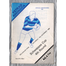 `Schweppes Cup` - Ystrad Rhondda vs Neath - Saturday 16th December 1989 - Gelligaled Park 