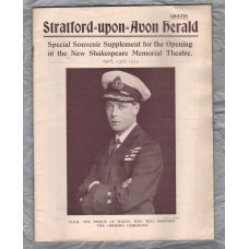 Stratford-upon-Avon Herald - `Opening of the New Shakespeare Memorial Theatre` - April 23rd 1932 - Herald Publication