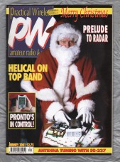 Practical Wireless - Vol.77 No.1 - January 2001 - `The Prelude To Radar` - Published by PW Publishing Ltd
