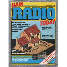 Ham Radio Today - October 1985 - Vol.3 No.10 - `Long Distance From Small Spaces` - Published by Argus Specialist Publications Ltd