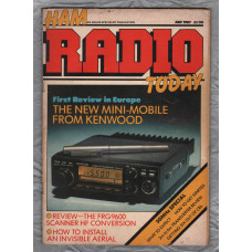 Ham Radio Today - July 1987 - Vol.5 No.7 - `How To Install An Invisible Aerial` - Published by Argus Specialist Publications Ltd