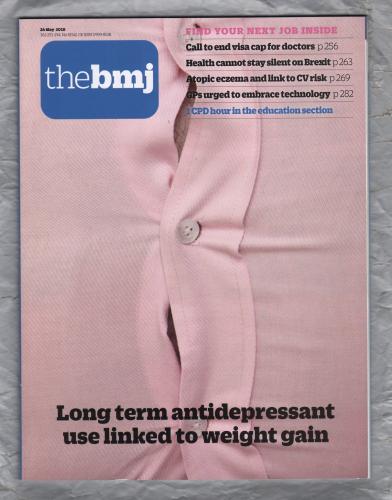 The British Medical Journal - No.8154 - 26th May 2018 - `Find Your Next Job Inside` - Published by the BMJ Publishing Group 