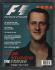 F1 Racing - Vol.1 No.1 - March 2001 - `Michael Schumacher - The Interview...`  -  European Press Ltd 