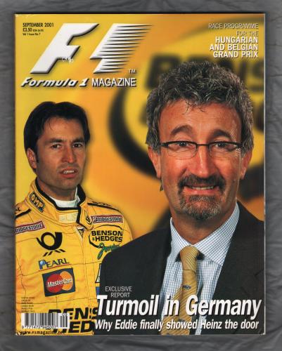 F1 Racing - Vol.1 No.7 - September 2001 - `Turmoil In Germany - Why Eddie Finally Showed Heinz The Door` - European Press Ltd