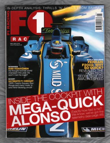 F1 Racing - May 2004 - `Inside The Cockpit With Mega-Quick Alonso` - Haymarket Magazines Ltd