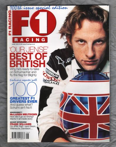 F1 Racing - June 2004 - `100th Issue Special Edition` - Haymarket Magazines Ltd