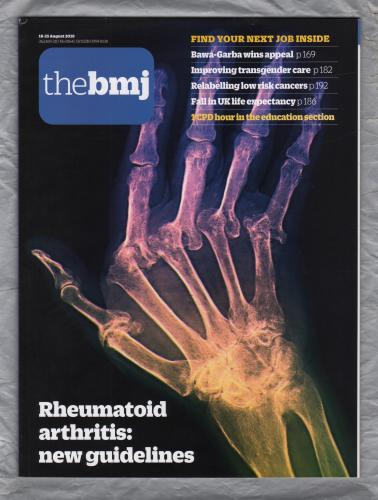 The British Medical Journal - No.8164 - 18th-23rd August 2018 - `Rheumatoid Arthritis:New Guidelines` - Published by the BMJ Publishing Group