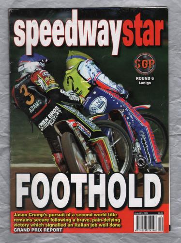 Speedwaystar - Vol.55 No.20 - August 5 2006 - `Foothold` - Published by Pinegen Ltd