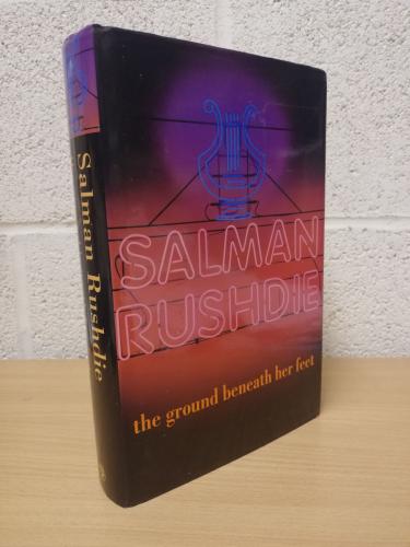 `The Ground Beneath Her Feet` - Salman Rushdie - First U.K Edition - First Print - Hardback - Jonathan Cape - 1999