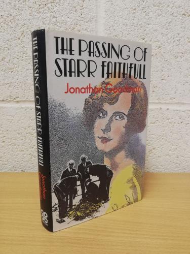 `The Passing of Starr Faithful` - Jonathan Goodman - First U.K Edition - First Print - Hardback - Judy Piatkus - 1990