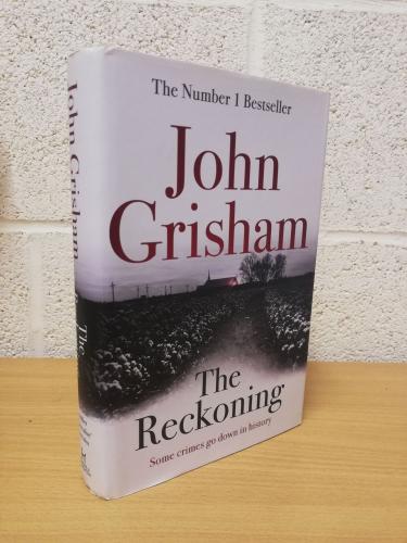`The Reckoning` - John Grisham - First U.K Edition - First Print - Hardback - Hodder & Stoughton - 2018
