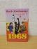 `1968 : The Year That Rocked the World` - Mark Kurlansky - First U.K Edition - First Print - Hardback - Jonathan Cape - 2004    464 pages