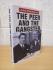 `The Peer and the Gangster: A Very British Cover-Up` - Daniel Smith - First U.K Edition - First Print - Hardback - The History Press - 2020     