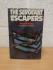 `The Sergeant Escapers` - John Dominy - Foreword by Aire Neave - First U.K Edition - First Print - Hardback - Ian Allan - 1974   