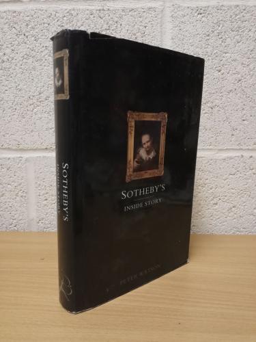 `Sothebys: The Inside Story` - Peter Watson - First U.K Edition - First Print - Hardback - Bloomsbury - 1997