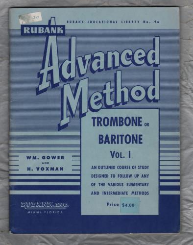 `Rubank Advanced Method - Trombone or Baritone - Vol.1` - WM.Gower and H.Voxman - Published by Rubanks.Inc