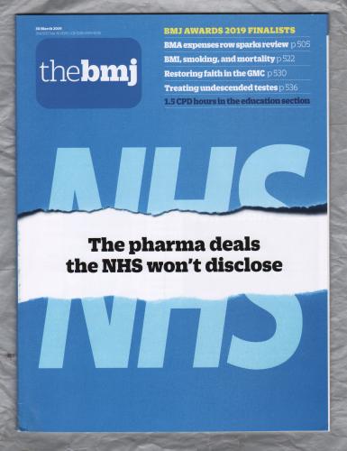 The British Medical Journal - No.8193 - 30th March 2019 - `NHS` - Published by the BMJ Publishing Group
