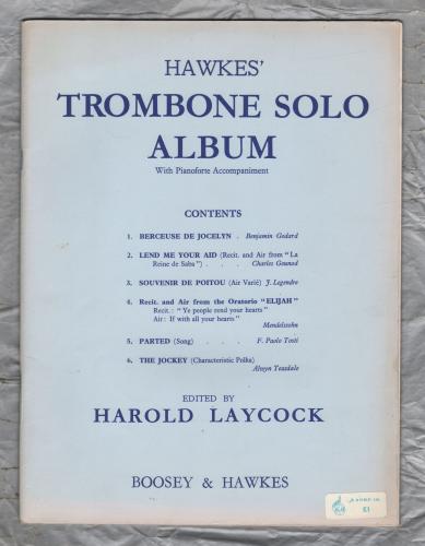 `Hawkes` Trombone Solo Album with Pianoforte Accompaniment` - Edited by Harold Laycock - Published by Boosey & Hawkes