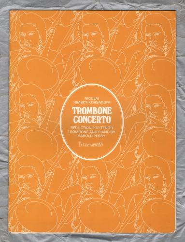 `Nickolai Rimsky-Korsakoff - Trombone Concerto` - Harold Perry - Published by Boosey & Hawkes