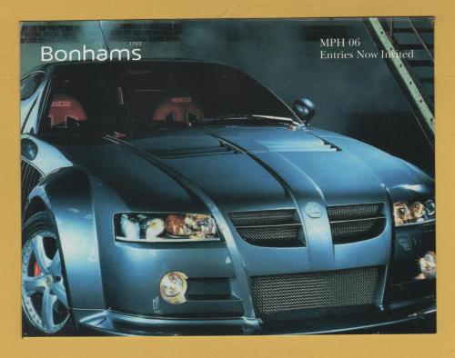 Bonhams - Modern, Sports and Prestige Motor Cars -`Entries Now Invited` - Earls Court, London - Saturday 4 November 2006