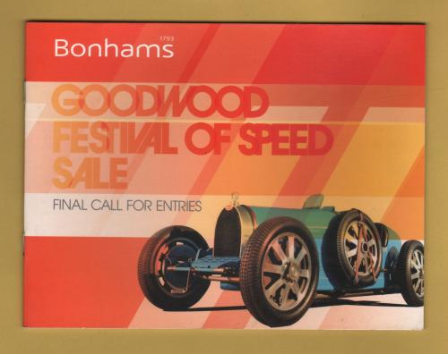 Bonhams - Sale of Important Collectors` Motor Cars and Automobilia -`Final Call For Entries` - Goodwood - Friday 1 July 2010