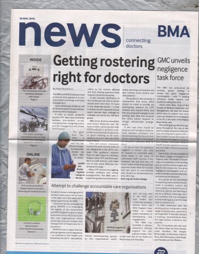 BMA News - 26th May 2018 - `Getting Rostering Right For Doctors` - Published by the British Medical Association