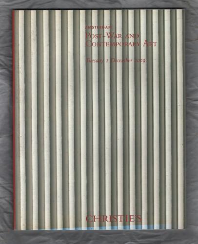 Christie`s - Amsterdam Auction Catalogue - `Post-War and Contemporary Art` - Amsterdam - Tuesday 1st December 2009