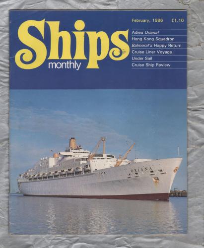 Ships Monthly - February 1986 - Vol 21 - No.2 - `Hong Kong Squadron` - Waterway Productions Limited
