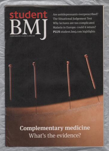 Student BMJ - Vol.21 - April 2013 - `Complimentary Medicine` - Published by the BMJ Publishing Group