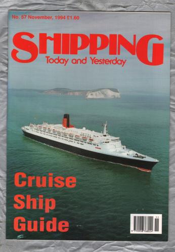 Shipping - Today and Yesterday - November 1994 - No.57 - `Merchant Navy 1973` - HPC Publishing