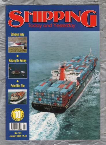Shipping - Today and Yesterday - January 2001 - No.131 - `Raising of the Hunley` - HPC Publishing