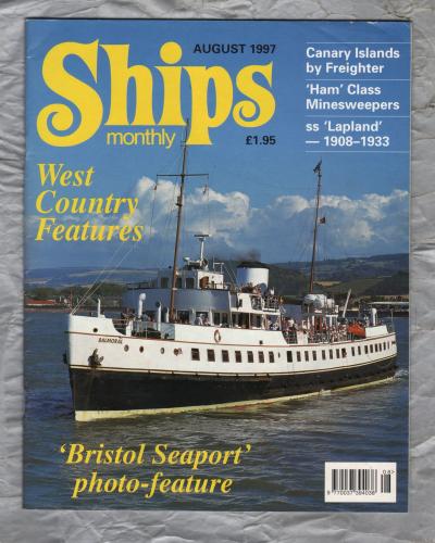 Ships Monthly - August 1997 - Vol 32 - No.8 - `West Country Features` - Published by Ships Monthly